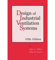 Design of Industrial Ventilation Systems