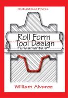 Roll Form Tool Design