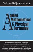 Applied Mathematical & Physical Formulas