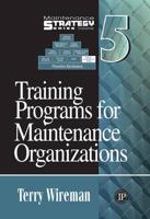 Training Programs for Maintenance Organizations