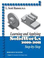 Learning and Applying Solidworks 2010-2011