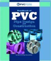 Handbook of PVC Pipe Design and Construction