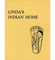 Linda's Indian Home