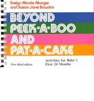 Beyond Peek-a-Boo and Pat-a-Cake