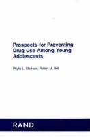 Prospects for Preventing Drug Use Among Young Adolescents