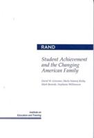 Student Achievement and the Changing American Family