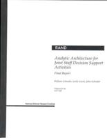 Analytic Architecture for Joint Staff Decision Support Activities