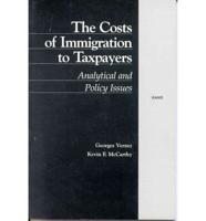 The Costs of Immigration to Taxpayers