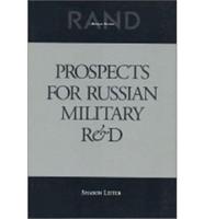 Prospects for Russian Military R&D