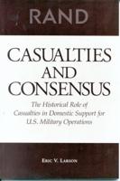 Casualties and Consensus