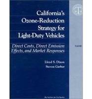 California's Ozone-Reduction Strategy for Light-Duty Vehicles