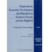 Employment, Economic Development, and Migration in Southern Europe and the Maghreb