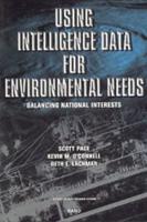 Using Intelligence Data for Environmental Needs