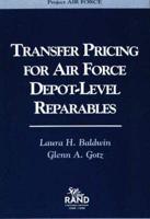 Transfer Pricing for Air Force Depot-Level Reparables