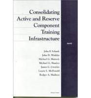 Consolidating Active and Reserve Component Training Infrastructure