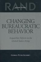 Changing Bureaucratic Behavior