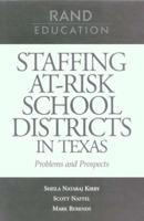 Staffing At-Risk Districts in Texas