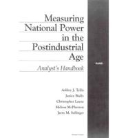 Measuring National Power in the Postindustrial Age