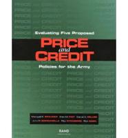 Evaluating Five Proposed Price and Credit Policies for the Army