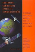 Employing Commercial Satellite Communications