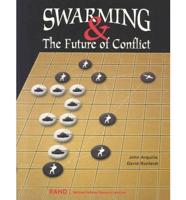 Swarming & The Future of Conflict