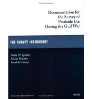 Documentation for the Survey of Pesticide Use During the Gulf War--the Survey Instrument