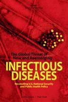 The Global Threat of New and Reemerging Infectious Diseases