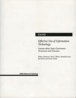 Effective Use of Information Technology: Lessons about State Governance Structures and Processes