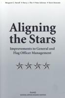 Aligning the Stars: Improvements to General and Flag Officer Management