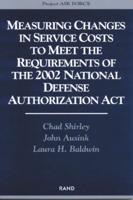 Measuring Changes in Service Costs to Meet the Requirements of the 2002 National Defense Authorization Act