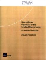 Network-Based Operations for the Swedish Defence Forces: An Assessment Methodology