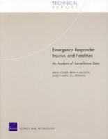 Emergency Responder Injuries and Fatalities