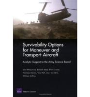 Survivability Options for Maneuver and Transport Aircraft