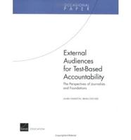 External Audiences for Test-Based Accountability