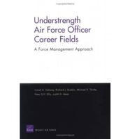 Understrength Air Force Officer Career Fields
