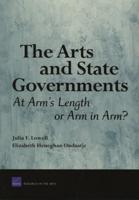 The Arts and State Governments: At Arm's Length or Arm in Arm?