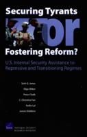 Securing Tyrants or Fostering Reform?