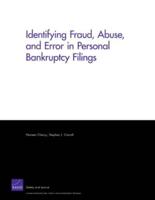 Identifying Fraud, Abuse, and Error in Personal Bankruptcy Filings