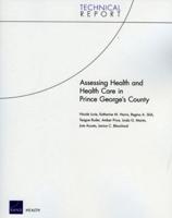 Assessing Health and Health Care in Prince George's County