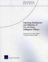 Improving Development and Utilization of U.S. Air Force Intelligence Officers