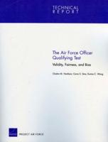 The Air Force Officer Qualifying Test: Validity, Fairness, and Bias