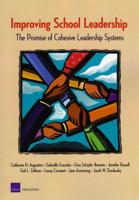 Improving School Leadership: The Promise of Cohesive Leadership Systems
