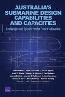 Australia's Submarine Design Capabilities and Capacities