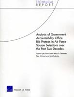 Analysis of Government Accountability Office Bid Protests in Air Force Source Selections Over the Past Two Decades