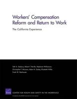 Workers' Compensation Reform and Return to Work