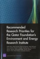 Recommended Research Priorities for the Qatar Foundation's Environment and Energy Research Institute / Nidhi Kalra ... [Et Al.]