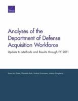 Analyses of the Department of Defense Acquisition Workforce: Update to Methods and Results through FY 2011