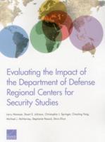 Evaluating the Impact of the Department of Defense Regional Centers for Security Studies