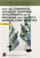 Root Cause Analyses of Nunn-McCurdy Breaches. Vol. 5
