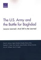 The U.S. Army and the Battle for Baghdad